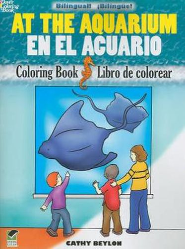 Cover image for At the Aquarium Coloring Book/En El Acuario Libro de Colorear