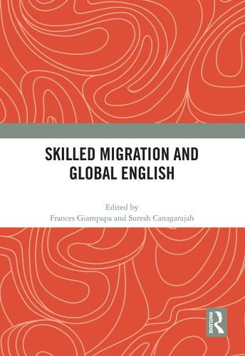 Cover image for Skilled Migration and Global English