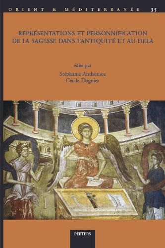 Cover image for Representations et personnification de la sagesse dans l'Antiquite et au-dela