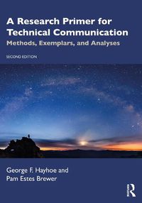 Cover image for A Research Primer for Technical Communication: Methods, Exemplars, and Analyses