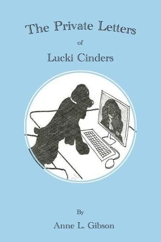 Cover image for The Private Letters of Lucki Cinders