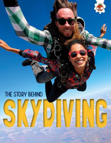 Cover image for The Story Behind: Skydiving