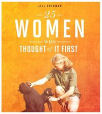 Cover image for 25 Women Who Thought of it First