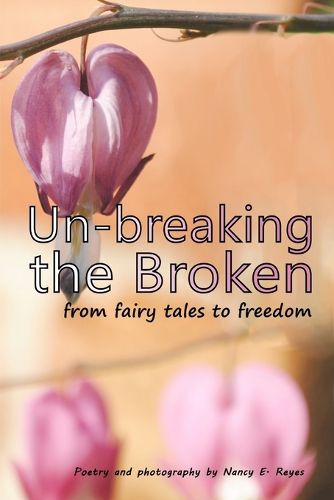 Cover image for Un-breaking The Broken