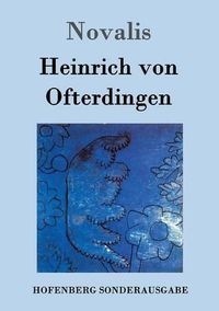 Cover image for Heinrich von Ofterdingen