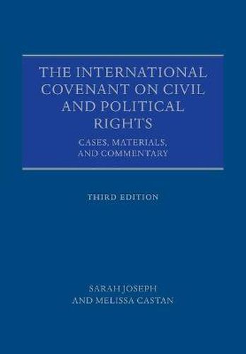 Cover image for The International Covenant on Civil and Political Rights: Cases, Materials, and Commentary