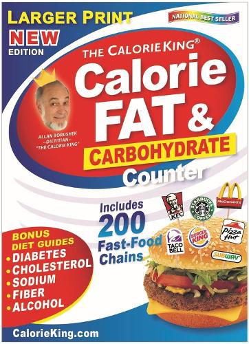 Cover image for CalorieKing Larger Print Calorie, Fat & Carbohydrate Counter