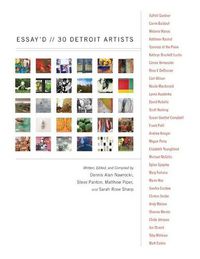 Cover image for Essay'd: 30 Detroit Artists