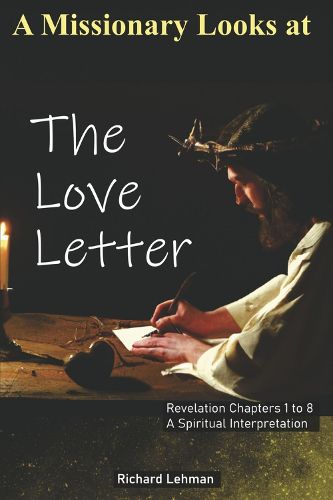 Cover image for A Missionary Looks at the Love Letter (Book 1)