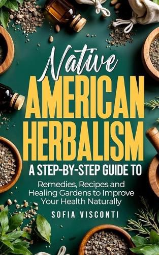 Cover image for Native American Herbalism