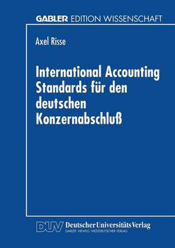 Cover image for International Accounting Standards Fur Den Deutschen Konzernabschluss