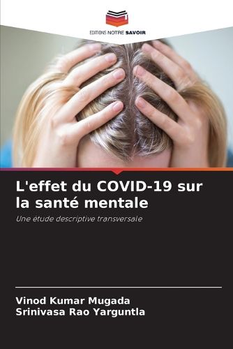 Cover image for L'effet du COVID-19 sur la sante mentale