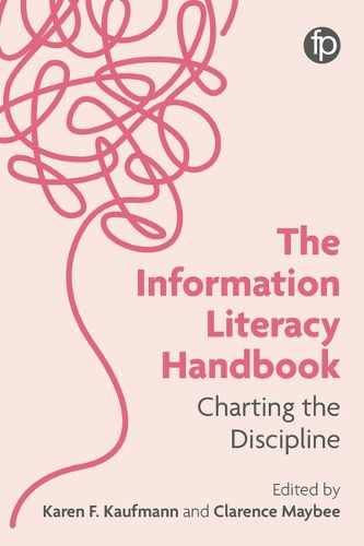 Cover image for The Information Literacy Handbook
