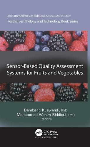 Cover image for Sensor-Based Quality Assessment Systems for Fruits and Vegetables