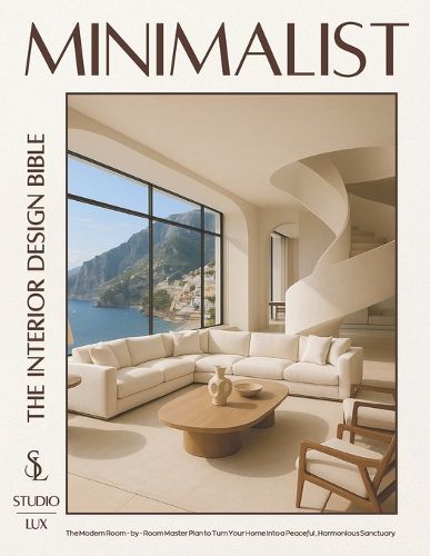 Cover image for Minimalist - The Interior Design Bible