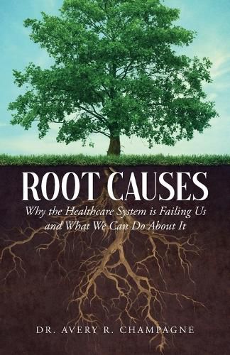 Cover image for Root Causes