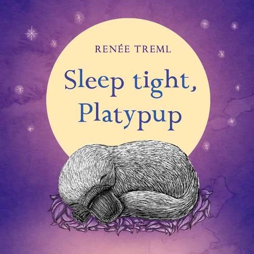 Cover image for Sleep Tight, Platypup