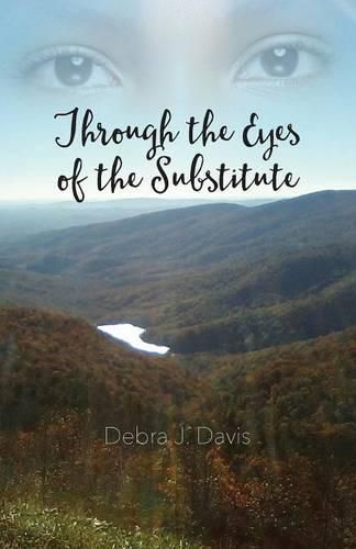 Cover image for Through the Eyes of the Substitute