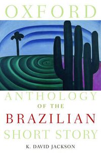 Cover image for Oxford Anthology of the Brazilian Short Story