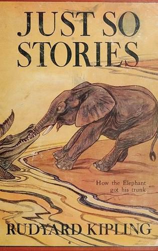 Cover image for Just So Stories -Illustrated