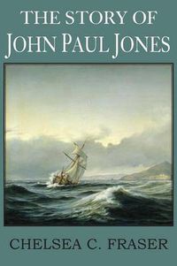 Cover image for The Story of John Paul Jones