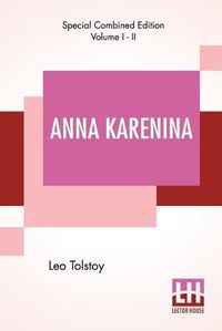 Cover image for Anna Karenina (Complete): Translated By Constance Garnett