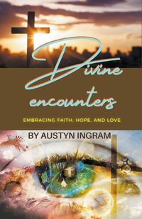 Cover image for Divine encounters