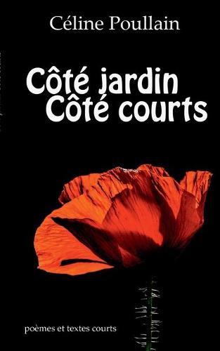 Cover image for Cote Jardin Cote Courts
