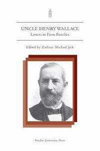 Cover image for Uncle Henry Wallace: Letters to Farm Families