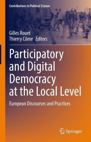 Cover image for Participatory and Digital Democracy at the Local Level