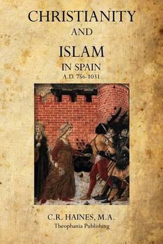 Cover image for Christianity and Islam In Spain