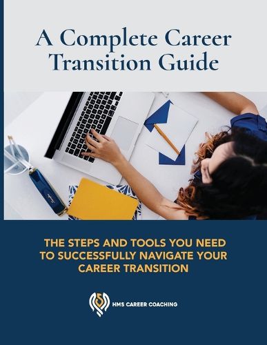 Cover image for A Complete Career Transition Guide
