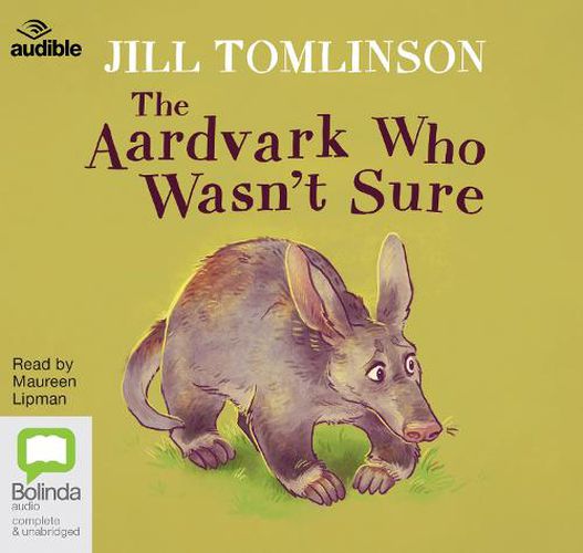 The Aardvark Who Wasn't Sure