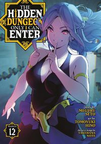 Cover image for The Hidden Dungeon Only I Can Enter (Manga) Vol. 12