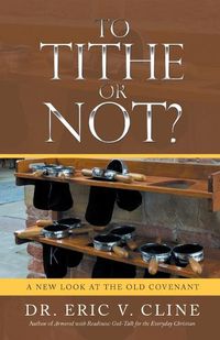 Cover image for To Tithe or Not?