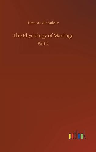 The Physiology of Marriage