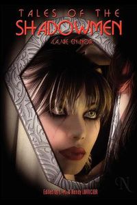 Cover image for Tales of the Shadowmen 9: La Vie En Noir