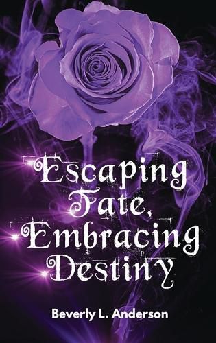 Cover image for Escaping Fate, Embracing Destiny