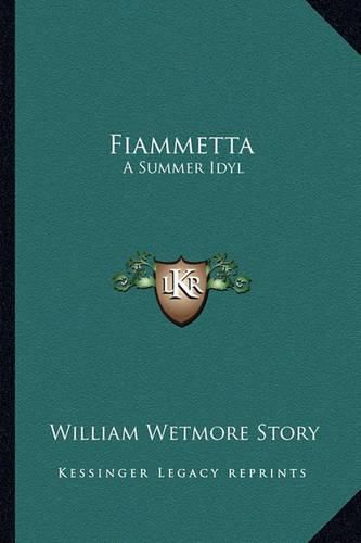 Cover image for Fiammetta: A Summer Idyl