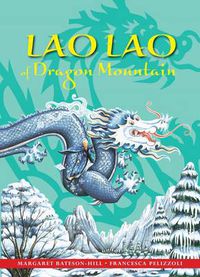 Cover image for Lao Lao of Dragon Mountain