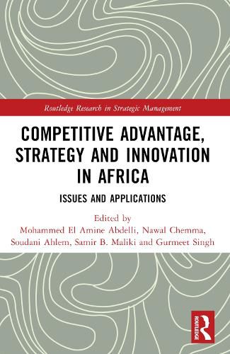 Cover image for Competitive Advantage, Strategy and Innovation in Africa