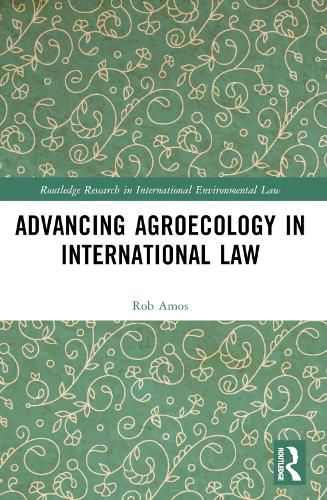 Cover image for Advancing Agroecology in International Law