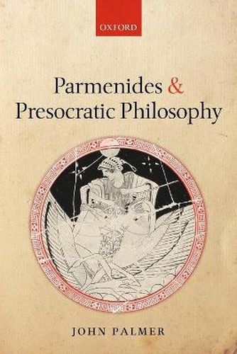 Cover image for Parmenides and Presocratic Philosophy