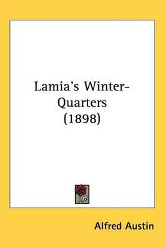 Cover image for Lamia's Winter-Quarters (1898)