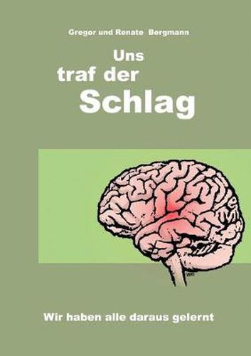 Cover image for Uns traf der Schlag: Wir haben alle daraus gelernt