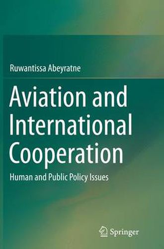 Cover image for Aviation and International Cooperation: Human and Public Policy Issues