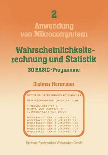 Cover image for Wahrscheinlichkeitsrechnung Und Statistik -- 30 Basic-Programme