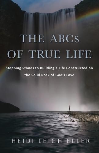 Cover image for The ABCs of True Life