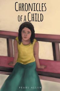 Cover image for Chronicles of a Child