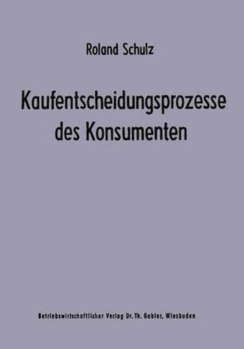 Cover image for Kaufentscheidungsprozesse des Konsumenten